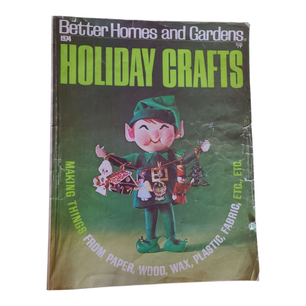 Vintage Better Homes & Gardens Holiday Crafts Magazine 1974